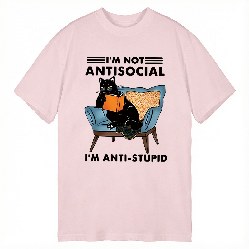 Modecanvas I Am Not Antisocial Funny DTG Printing Classic T-Shirt-modecanvas