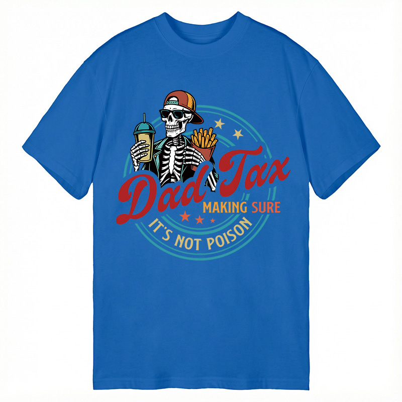 Modecanvas Dad Tax DTG Printing Classic T-Shirt-modecanvas