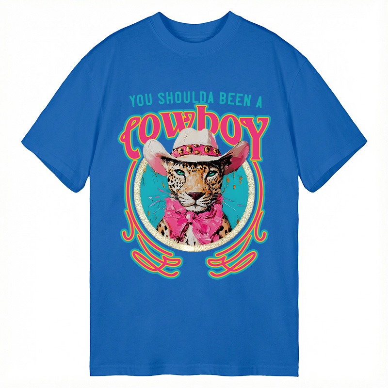 Modecanvas You Shoulda Been a Cowboy DTG Printing Classic T-Shirt-modecanvas