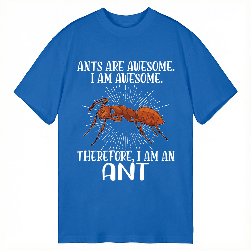 Modecanvas Funny Awesome Ant DTG Printing Classic T-Shirt-modecanvas