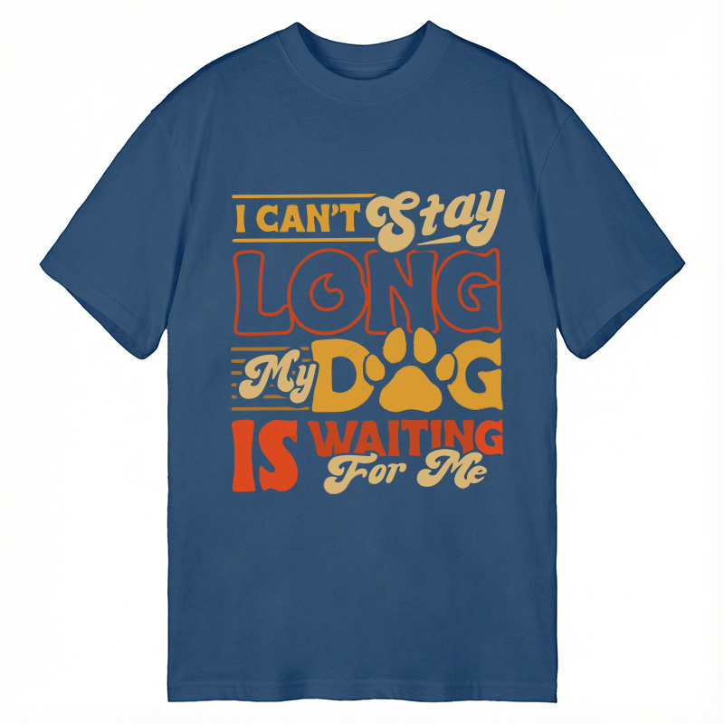 Modecanvas Dog Is Waiting For Me Funny DTG Printing Classic T-Shirt-modecanvas