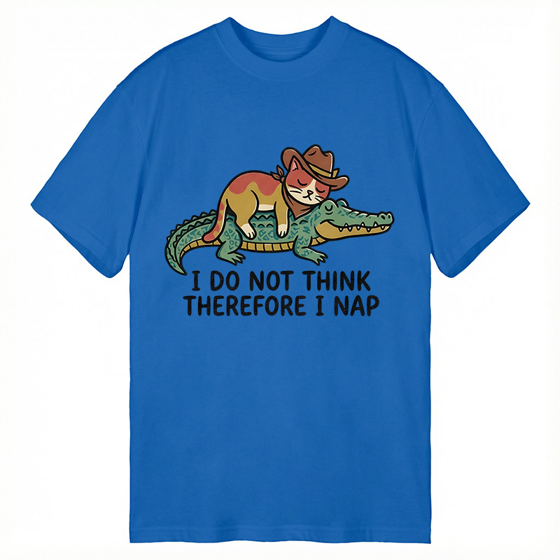 Modecanvas I Do Not Think Therefore I Nap Funny Western Cat DTG Printing Classic T-Shirt-modecanvas