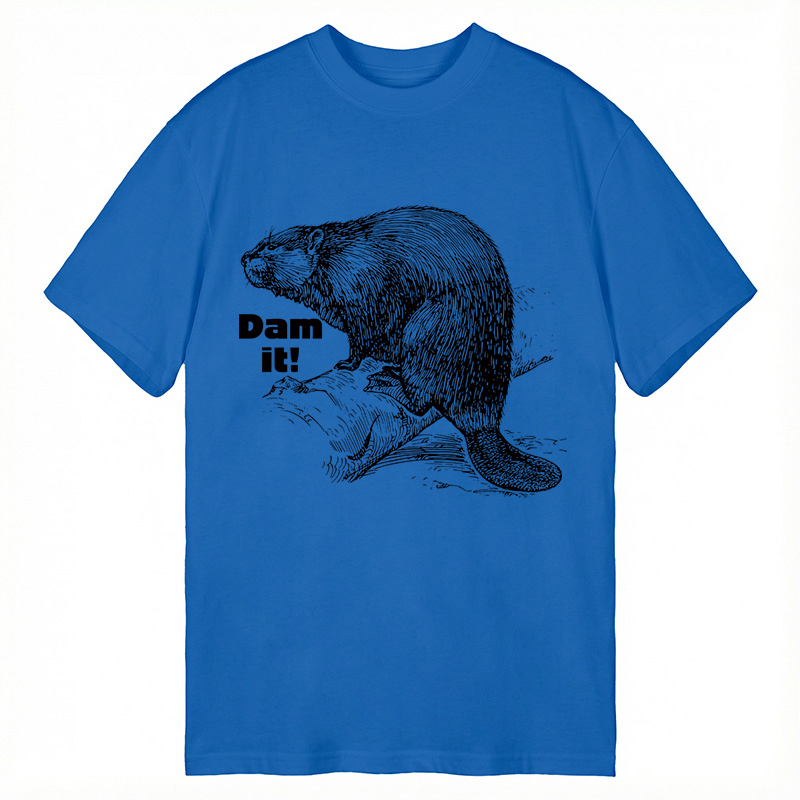 Modecanvas Dam It Beaver DTG Printing Classic T-Shirt-modecanvas