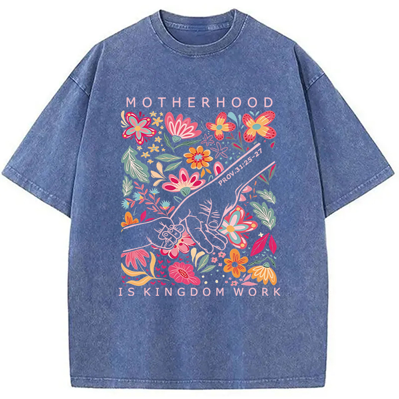 Modecanvas Motherhood Is Kingdom Work DTG Printing Washed T-Shirt