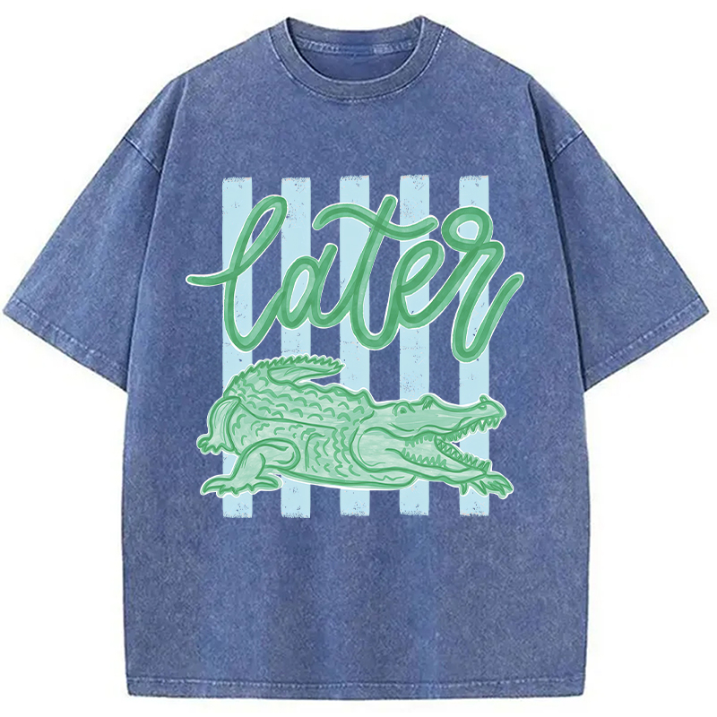 Modecanvas Later Gator Preppy Vacation DTG Printing Washed T-Shirt