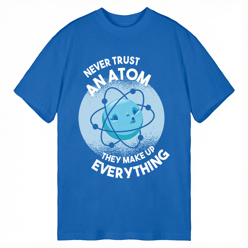 Modecanvas Funny Atom 100% Ring Spin DTG Printing Classic T-Shirt-modecanvas