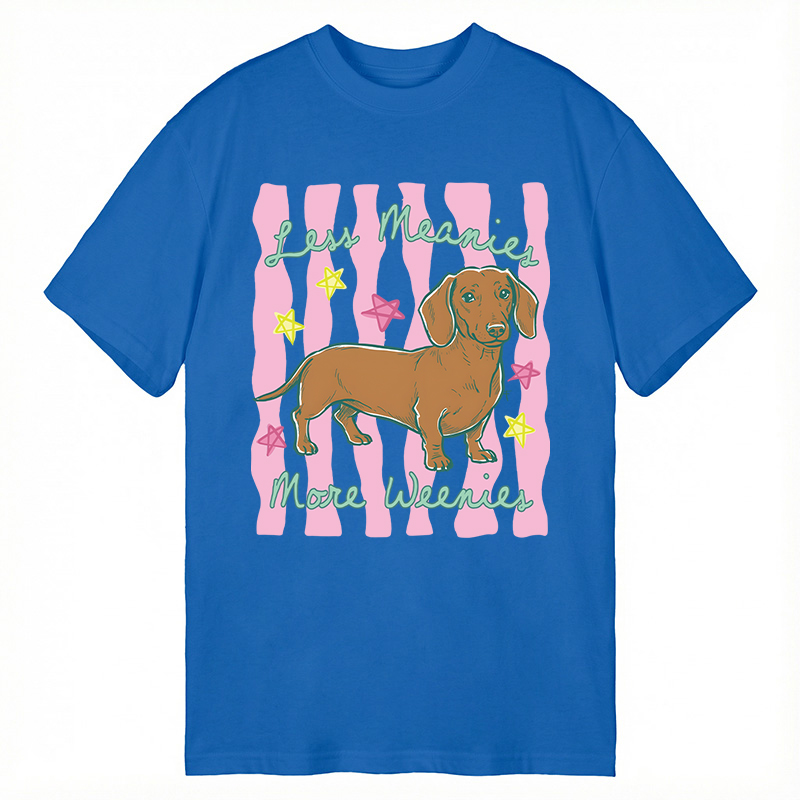 Modecanvas Less Meanies More Weenies DTG Printing Classic T-Shirt-modecanvas