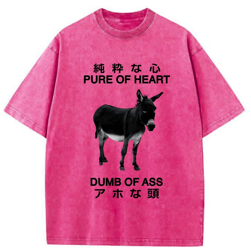 Modecanvas Pure Of Heart Dumb Of Ass Washed T-Shirt-modecanvas