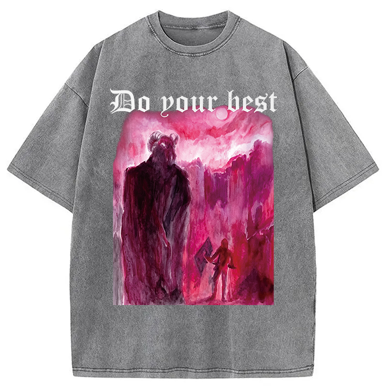 Modecanvas Do Your Best DTG Printing Washed T-Shirt-modecanvas
