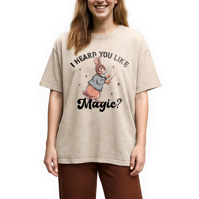 Modecanvas I Heard You Like Magic DTG Printing Washed T-Shirt