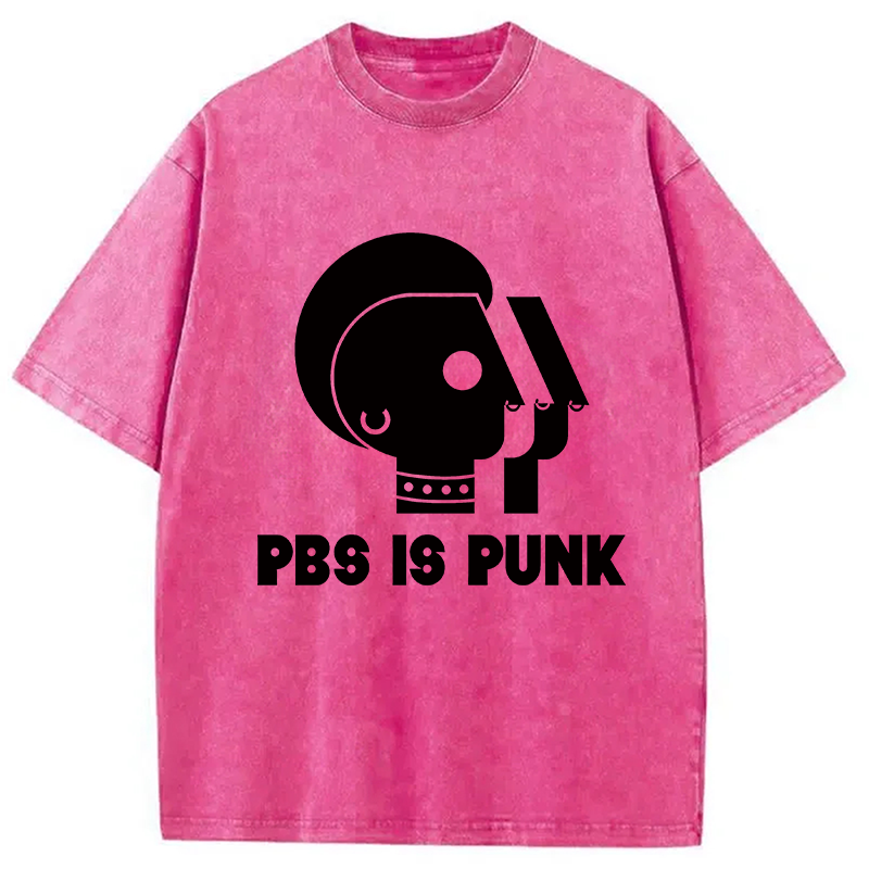 Modecanvas PBS Is Punk DTG Printing Washed T-Shirt