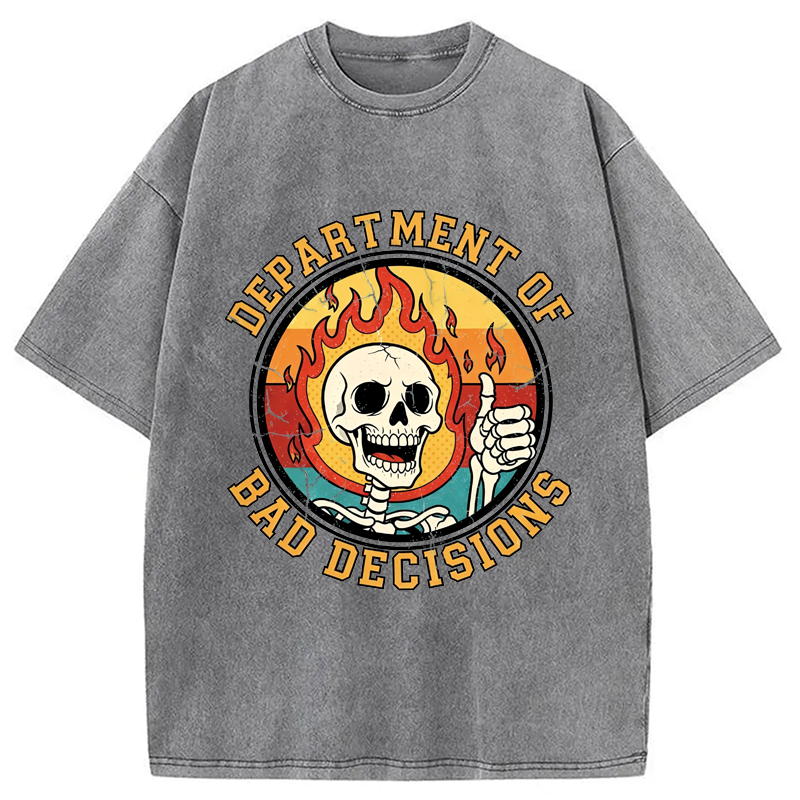 Modecanvas Department Of Bad Decisions DTG Printing Washed T-Shirt