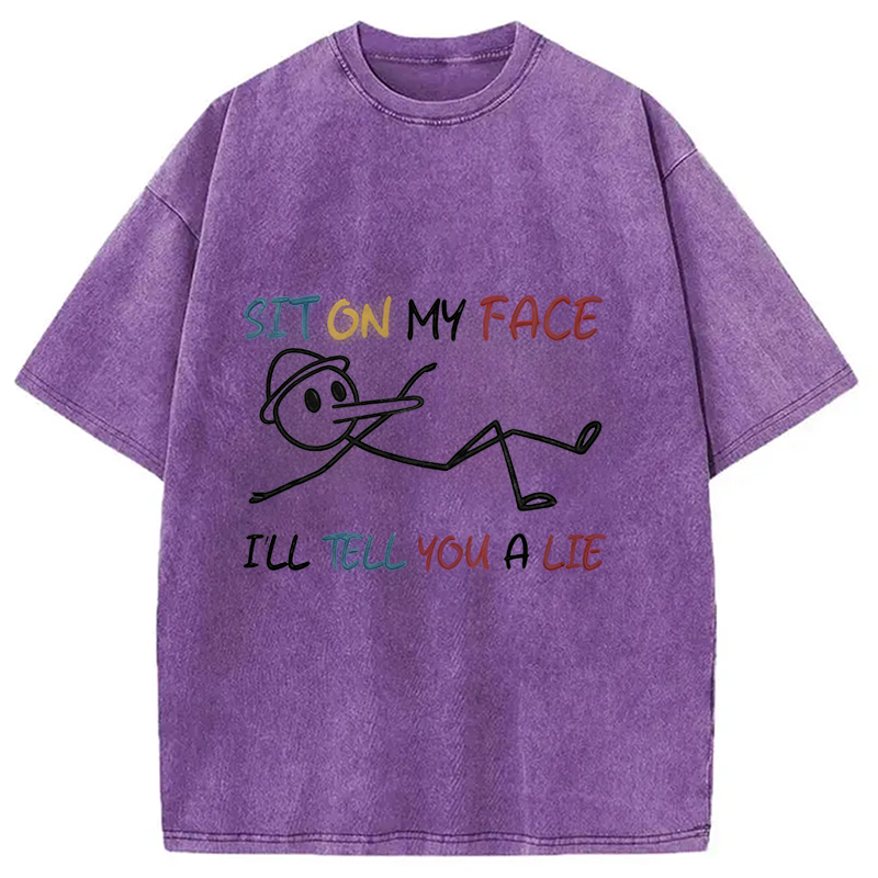 Modecanvas Sit On My Face DTG Printing Washed T-Shirt