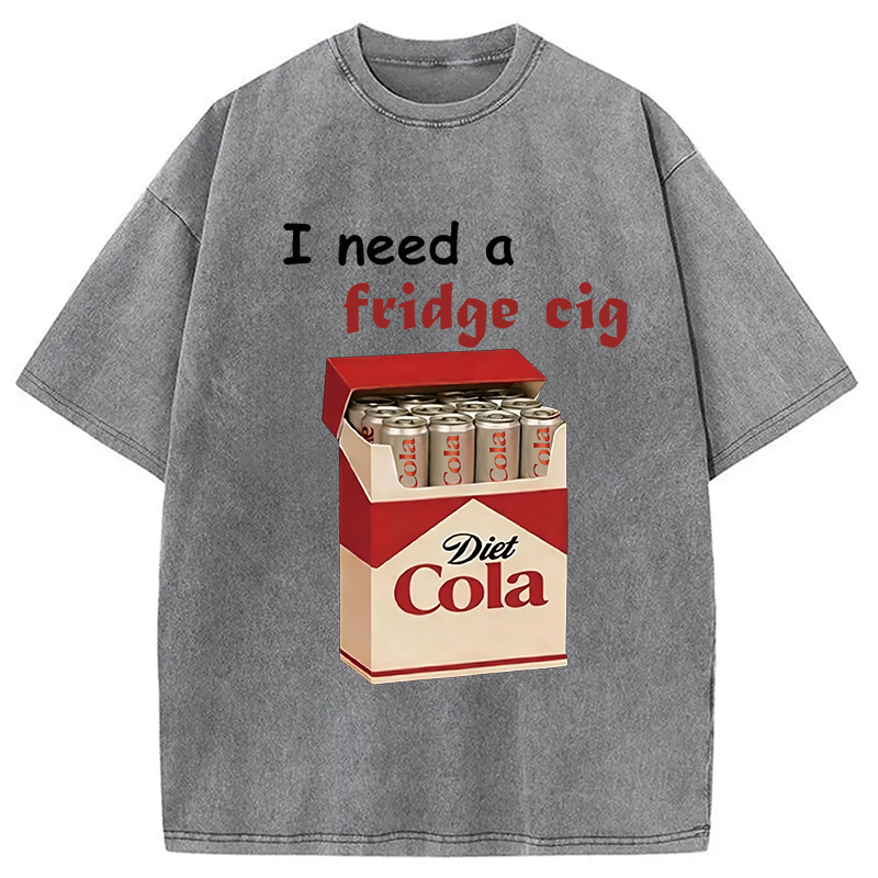 Modecanvas I Need A Fridge Cig Washed T-Shirt-modecanvas