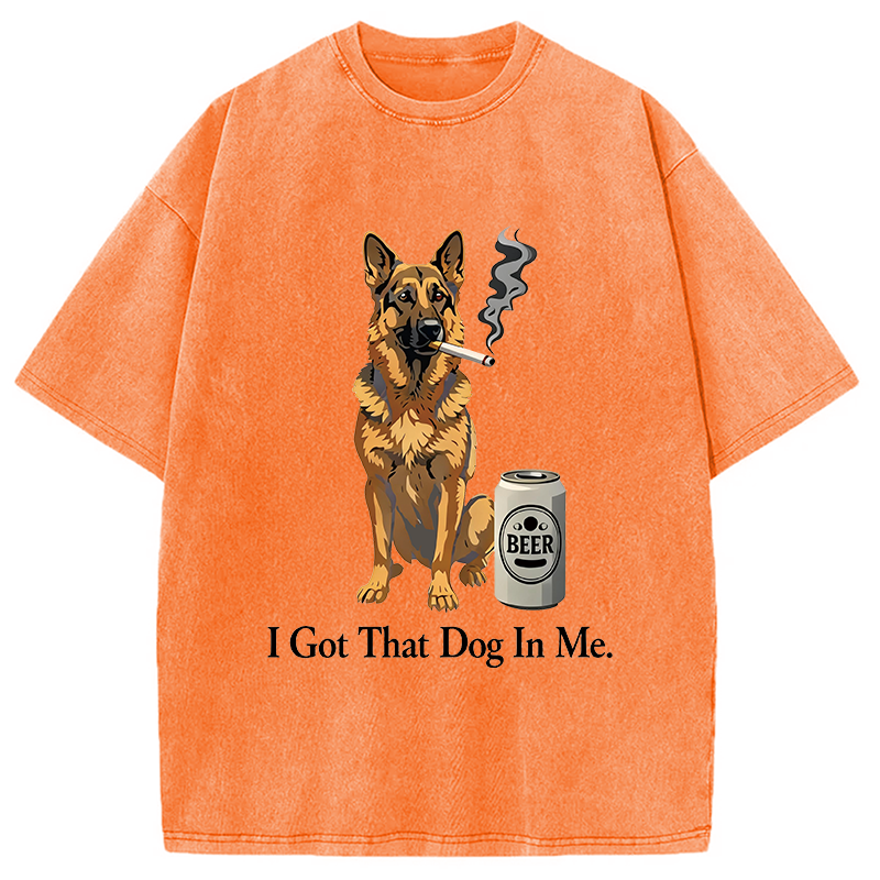 Modecanvas I Got A Dog In Me DTG Printing Washed T-Shirt