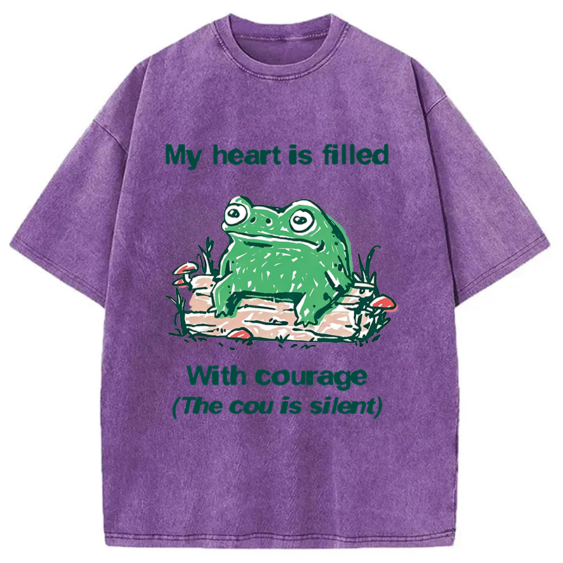 Modecanvas My Heart Is Filled With Courage Frog DTG Printing Washed T-Shirt-modecanvas