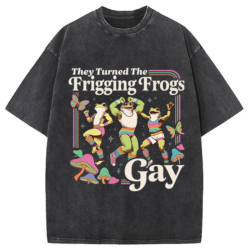 Modecanvas They Turned the Frigging Meme Washed T-Shirt-modecanvas