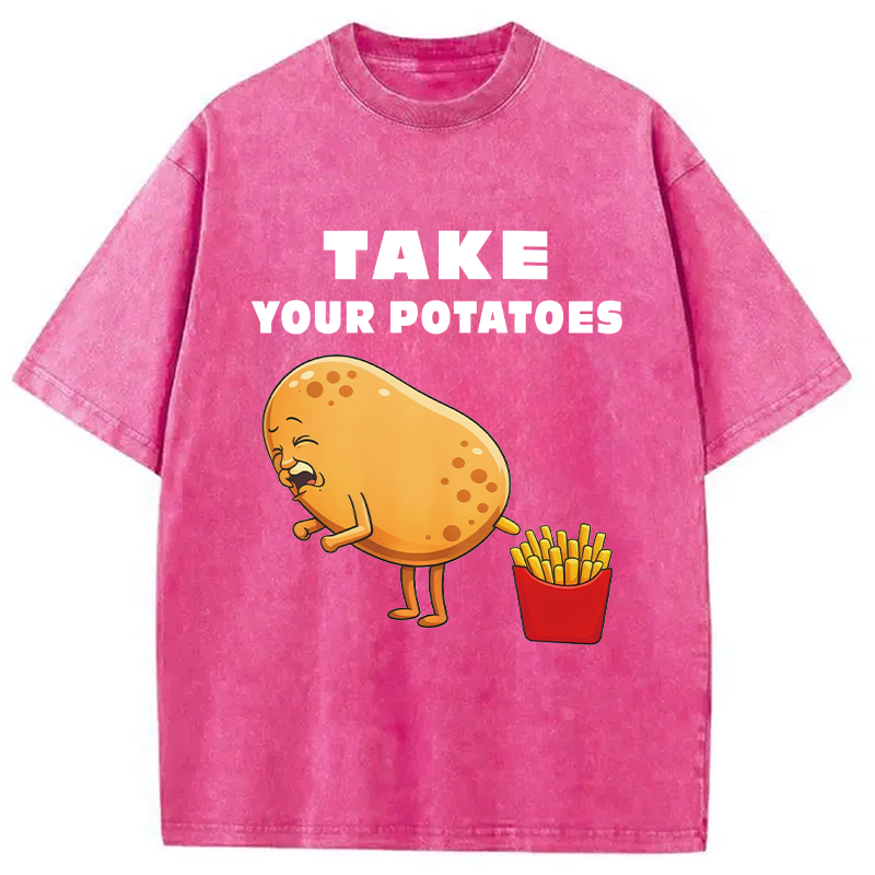 Modecanvas Take Your Potatoes Meme DTG Printing Washed T-Shirt