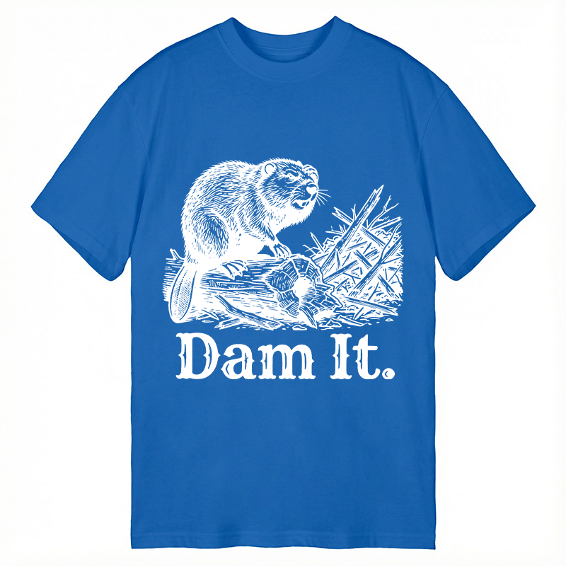 Modecanvas Dam It Funny Beaver DTG Printing Classic T-Shirt-modecanvas