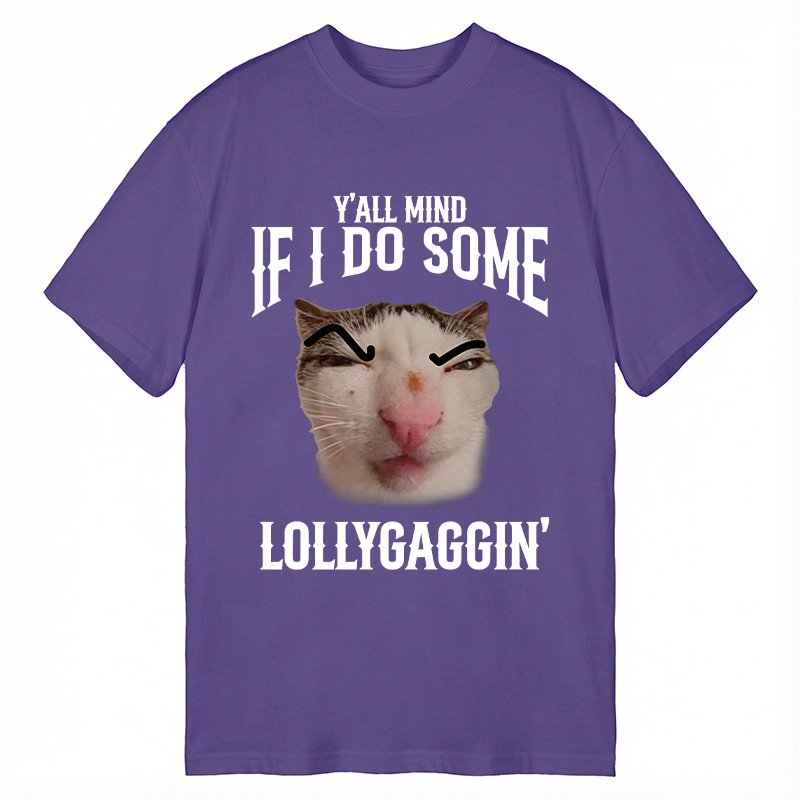 Modecanvas Do You Mind If I Slack Off? Funny Cat Meme DTG Printing Classic T-Shirt-modecanvas