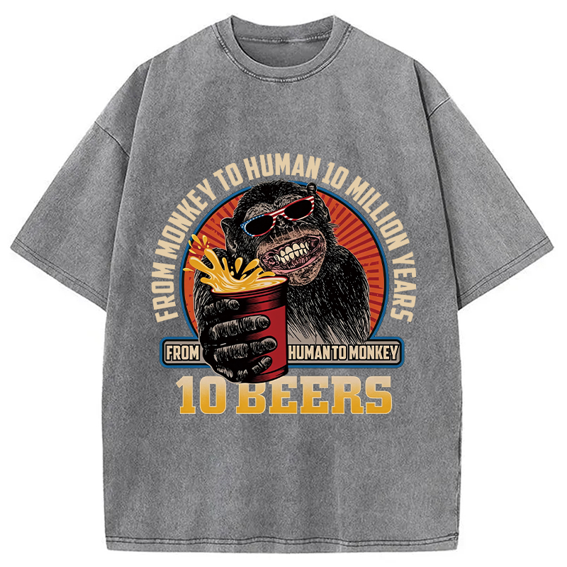 Modecanvas Human To Monkey In 10 Beers Funny Alcohol DTG Printing Washed T-Shirt