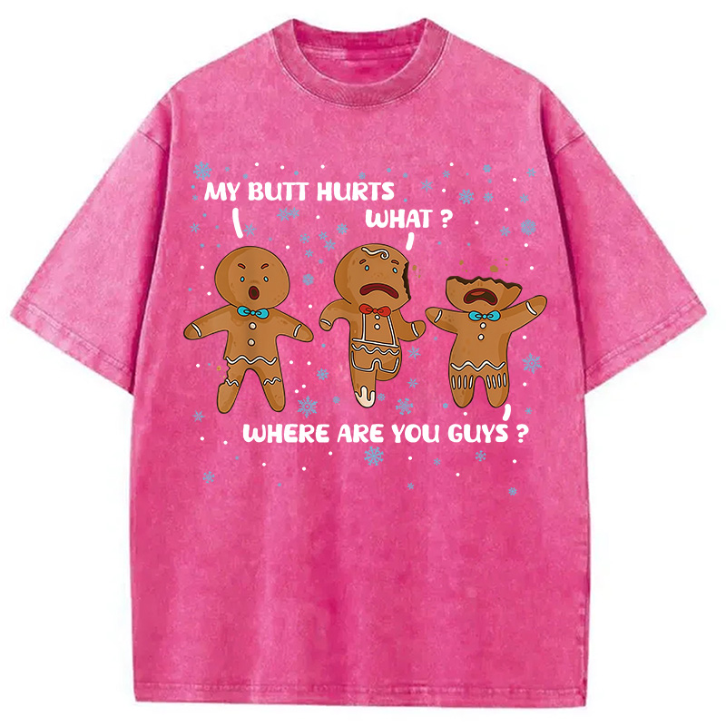 Modecanvas My Butt Hurts Funny Christmas Washed T-Shirt