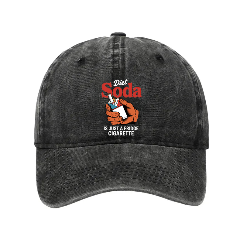 Modecanvas Diet Soda Is Just A Fridge Cigarette Funny Washed Cap-modecanvas