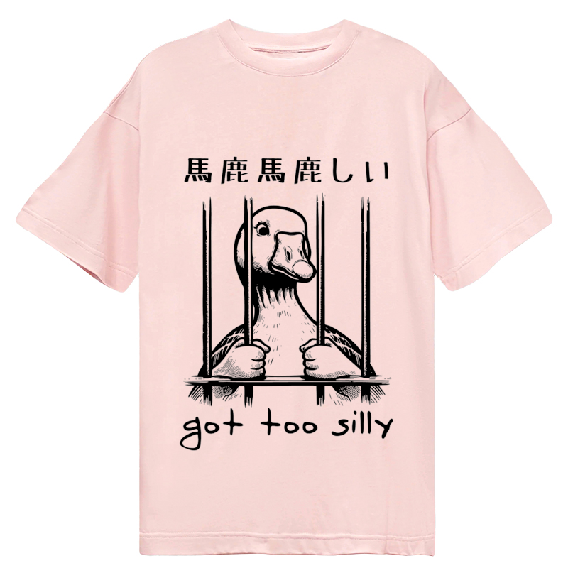 Modecanvas Got Too Silly DTG Printing Classic T-Shirt-modecanvas
