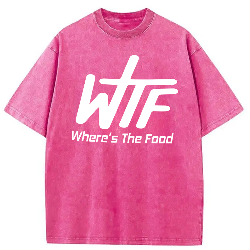Modecanvas WTF Where Is The Food DTG Printing Washed T-Shirt