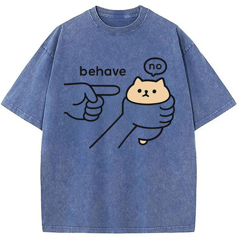 Modecanvas No Behave Stubborn Kitten Meme DTG Printing Washed T-Shirt