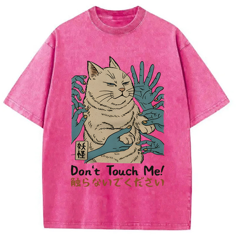 Modecanvas Dont Touch Me DTG Printing Washed T-Shirt-modecanvas