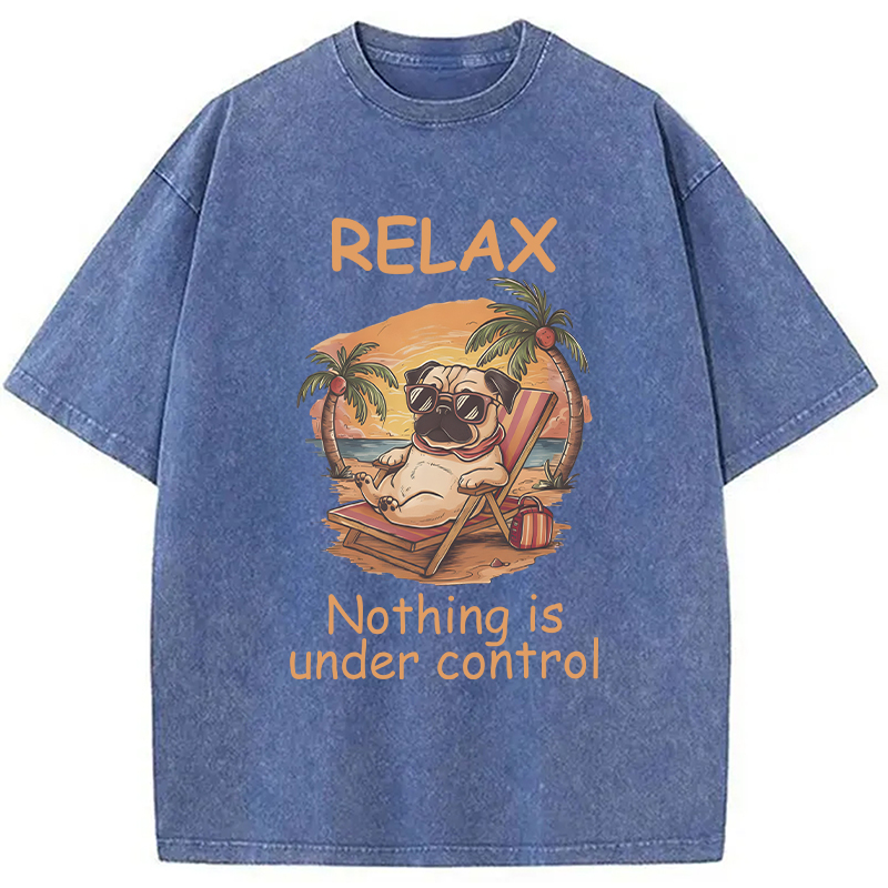 Modecanvas Nothing Is Under Control Pug DTG Printing Washed T-Shirt