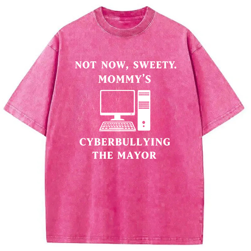 Modecanvas Not Now Sweety DTG Printing Washed T-Shirt