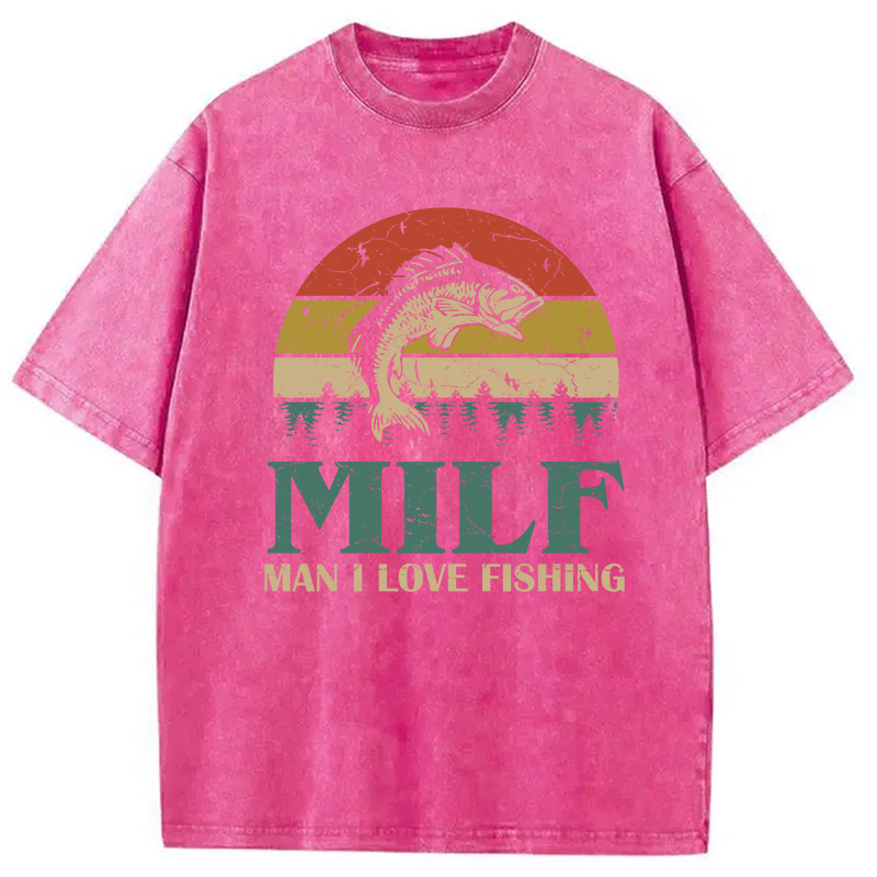 Modecanvas MILF Man I Love Fishing DTG Printing Washed T-Shirt