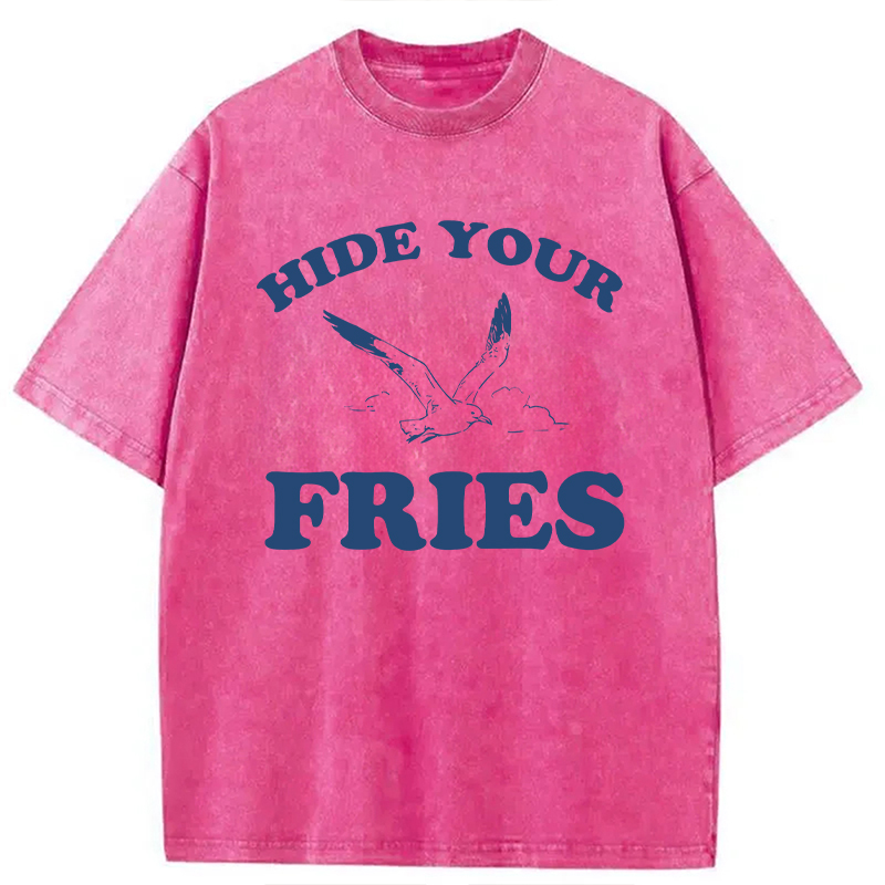 Modecanvas Hide Your Fries Funny DTG Printing Washed T-Shirt