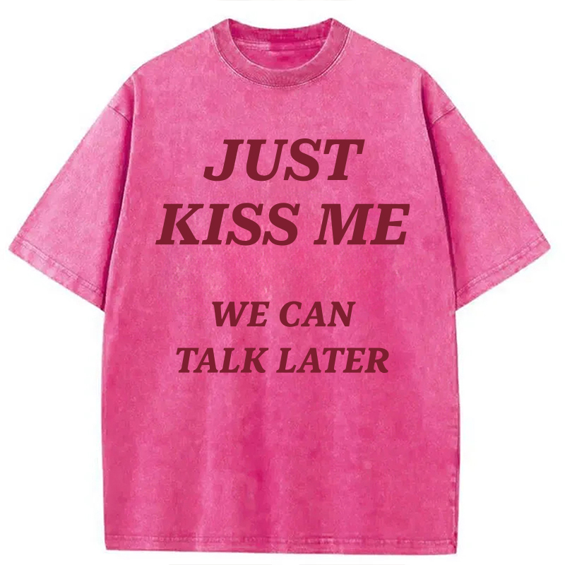 Modecanvas Just Kiss Me DTG Printing Washed T-Shirt