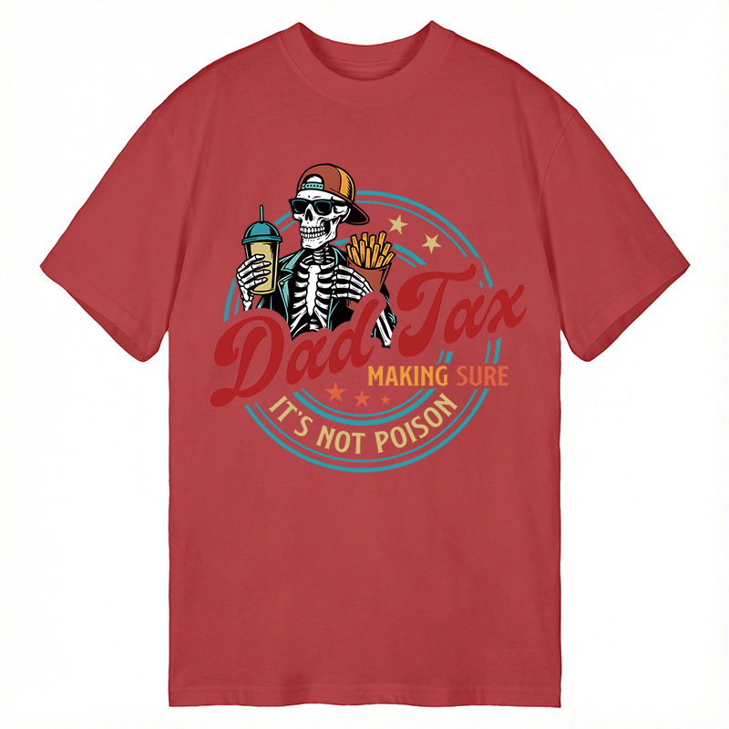 Modecanvas Dad Tax DTG Printing Classic T-Shirt-modecanvas