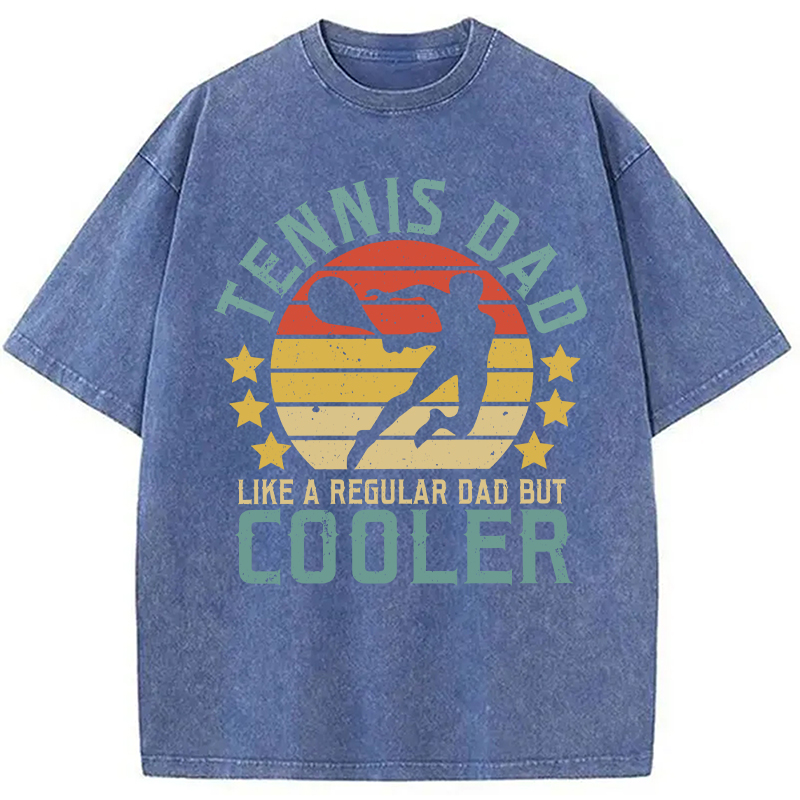Modecanvas Funny Tennis Dad Like A Regular Dad But Cooler DTG Printing Washed T-Shirt