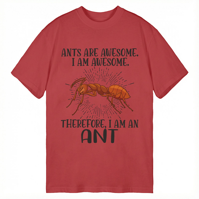 Modecanvas Funny Awesome Ant DTG Printing Classic T-Shirt-modecanvas