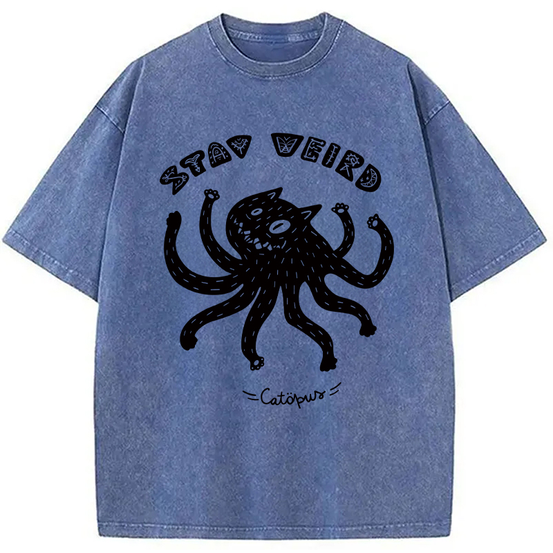 Modecanvas STAY WEIRD Catopus DTG Printing Washed T-Shirt
