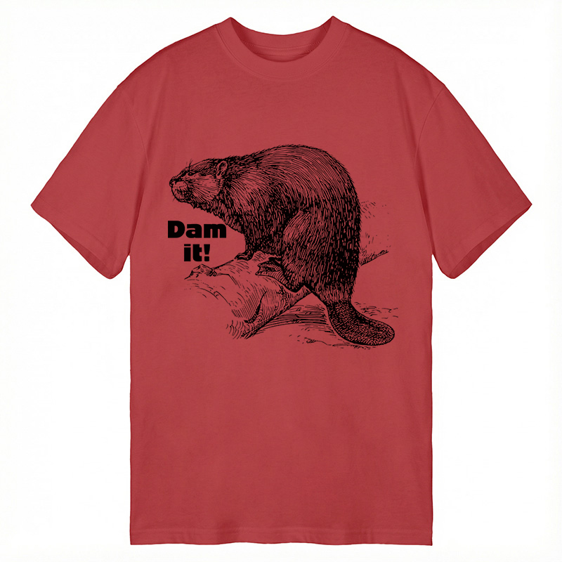 Modecanvas Dam It Beaver DTG Printing Classic T-Shirt-modecanvas