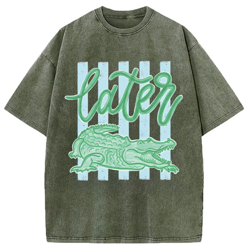 Modecanvas Later Gator Preppy Vacation DTG Printing Washed T-Shirt