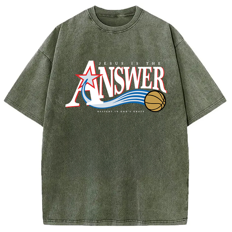 Modecanvas Jesus Is The Answer DTG Printing Washed T-Shirt