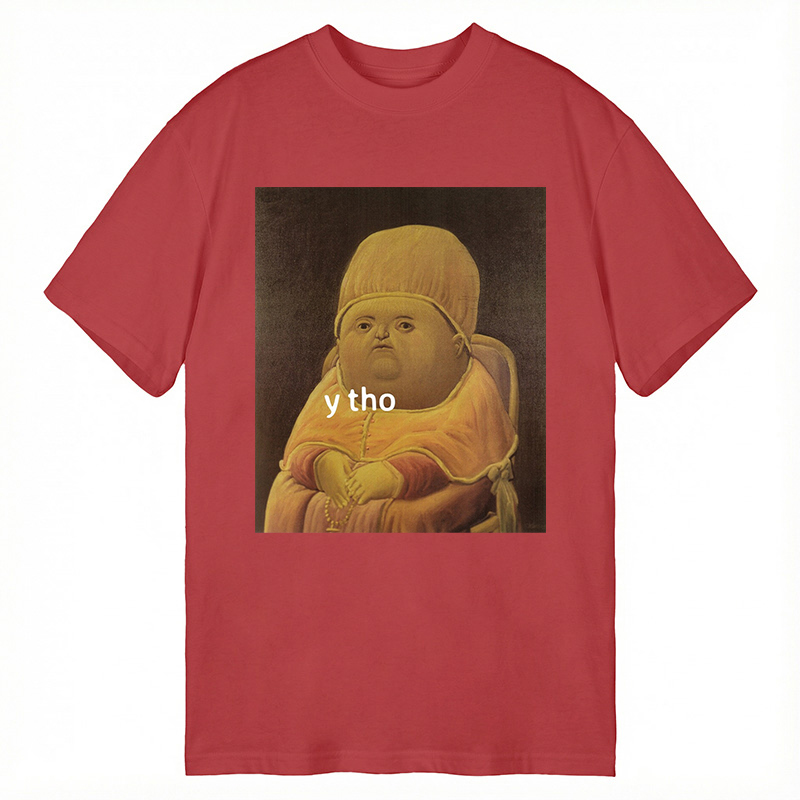 Modecanvas Y Tho Funny Meme DTG Printing Classic T-Shirt-modecanvas