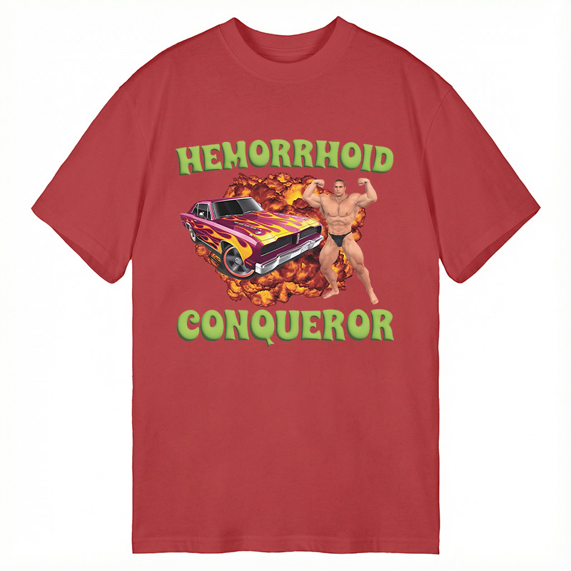Modecanvas Hemorrhoid Conqueror Meme DTG Printing Classic T-Shirt-modecanvas