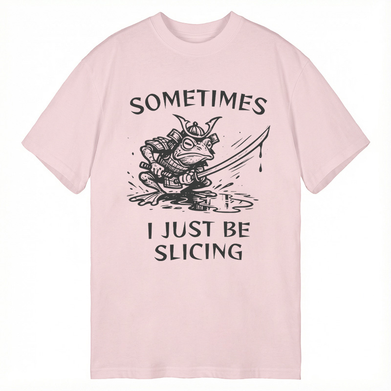 Modecanvas Sometimes I Just Be Slicing Frog DTG Printing Classic T-Shirt-modecanvas