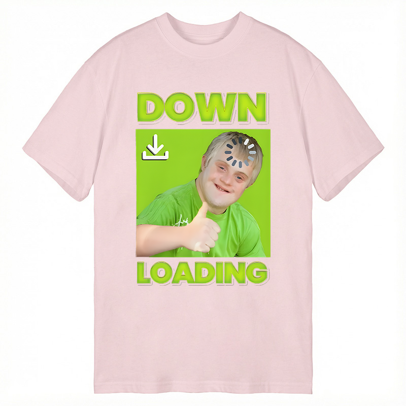 Modecanvas Down Loading Meme DTG Printing Classic T-Shirt-modecanvas