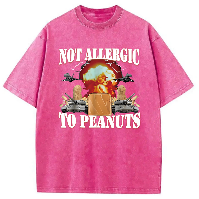 Modecanvas Not Allergic To Peanut Cursed Peanut Butter Washed T-Shirt