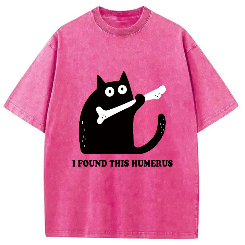 Modecanvas Cat Found This Humerus Washed T-Shirt