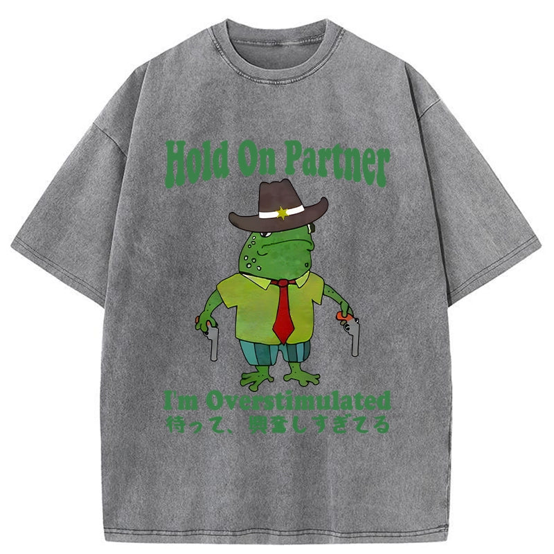 Modecanvas Wait I'm Too Excited Washed T-Shirt